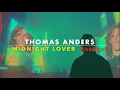 Download Lagu THOMAS ANDERS... sings Modern Talking - MIDNIGHT LOVER (Official Video Karaoke)