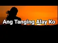 Lagu ANG TANGING ALAY KO (LYRICS) - TAGALOG WORSHIP SONG