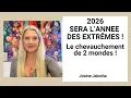 Lagu 2026 SERA L’ANNÉE DES EXTRÊMES ! LE CHEVAUCHEMENT DE DEUX MONDES !