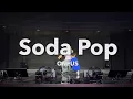 Download Lagu ONEUS(원어스) 'Saja Boys - Soda Pop' ([H_OUR, US] Rehearsal Cam)