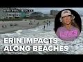 Erin impacts along North Myrtle Beach Cherry Grove beaches