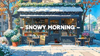 Snowy Morning Coffee Lofi In A Cozy Cafe Lofi Hip Hop For Study Work Relax Chill 