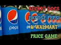 SECRET DOCS EXPOSE PEPSI WALMART S PRICE GAME