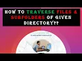 How to Traverse All the Nested Files Folders of Given Directory Java Interview Questions