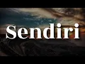 Download Lagu Sendiri -  MAY [Lirik Lagu]