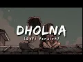 Lo Jeet Gaye Tum Humse (Lofi) | Female Cover | Anurati Roy