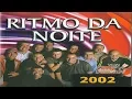 Download Lagu Ritmo Da Noite 2002 (2002) [CD, Compilation - Building Records]
