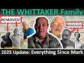THE WHITTAKERS 2025 UPDATE Everything Since Mark Why Ray Timmy and Lorene Were Taken Away