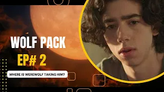 connor cannot walk and is taken away by werewolf wolf pack quick movies