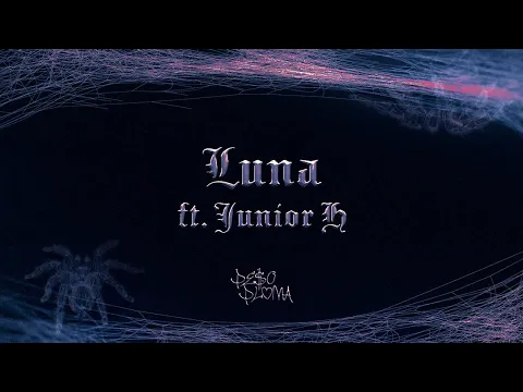 Download MP3 LUNA (Lyric Video) - Peso Pluma, Junior H
