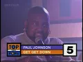Paul Johnson - Get Get Down - TOTP - 24 September 1999