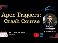 Apex Triggers Crash Course