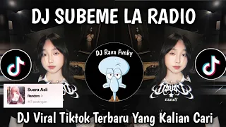 dj subeme la radio mengkane viral tiktok terbaru 2025 yang kalian cari