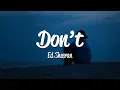 Download Lagu Ed Sheeran - Don't (Lyrics)