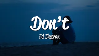 Download Ed Sheeran - Don't (Lyrics) MP3
