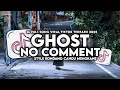 Lagu DJ GHOST X NO COMMENT ENAKEUN FULL SONG STYLE KONDANG CANDU MENGKANE VIRAL TIKTOK TERBARU 2025