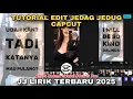 Tutorial Edit Jedag Jedug Capcut JJ LIRIK TERBARU 2025 