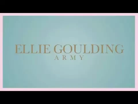 Download MP3 Ellie Goulding   Army Official Audio