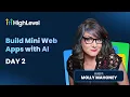Build Mini Web Apps for AI Client Activation and Ongoing Engagement - Day 2