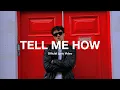 Ben Rodrigues - Tell Me How (Official Lyric Video)