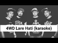 Download Lagu 4WD Lare Hati (karaoke)