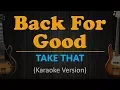 Download Lagu TAKE THAT - Back For Good (Karaoke Version)