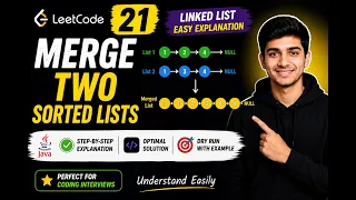 LeetCode 21 Merge two sorted lists Java Solution Step by Step by Explanation Linked Lists