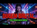 Lagu 🔥 TANPA IKLAN!!! DJ DUGEM BRUTAL FULL BASS MELAYANG 🚀 SUPER TINGGI | TAHUN BARU 2026