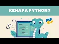 Kenapa Memilih Bahasa Pemrograman Python Python Dasar