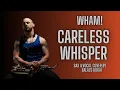 Download Lagu Careless whisper (sax \u0026 vocal cover by Balázs Kókai)