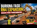 Inside Burkina Faso s Massive RN4 Highway Expansion Highway project