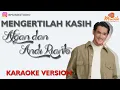 Download Lagu Afgan dan Andi Rianto   Mengertilah Kasih | Karaoke Lirik Version Music Video
