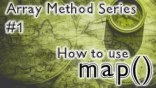 How To Use Map In JavaScript - Array prototype map