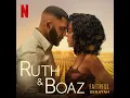 Faithful (from the Netflix Film "Ruth & Boaz")
