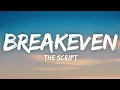 The Script - Breakeven