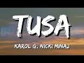 Download Lagu KAROL G, Nicki Minaj - Tusa (Letra\\Lyrics) [loop 1 hour]