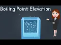 Boiling Point Elevation 3d animated HINDI explanation Solution chemistry 12th class