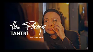 TANTRI - IBU PEKERJA ( Video Lirik )