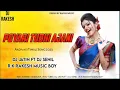Download Lagu POYARI TUBHI AJANI || DJ JATIN FT DJ SENIL ||