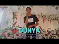 Download Lagu DUNYA | COVER BY ALLAN | NURMIYA GROUP☎️0143736029