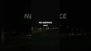 No Guidance Sped Up Before I Die I Wanna F You Baby English Lyrics Video Lyrics Spedup Remix 