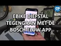 Lagu EBIKE DIEFSTAL TEGENGAAN MET DE BOSCH FLOW APP