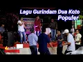 Download Lagu GURUNDAM DUA KOTO POLULER || Kemilau Musik||RONGGENG DANGDUT MODERN