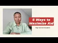 5 Ways to Maximize Financial Aid Under the New Rules OBBBA
