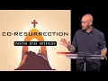 Co-Resurrection