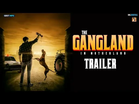 Download MP3 GANGLAND IN MOTHERLAND (Official Trailer) Punjabi Web Series | Releasing 19 December 6PM | Geet MP3