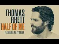 Thomas Rhett - Half Of Me (Lyric Video) ft. Riley Green