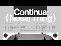 Nosaj Thing - Continua (Full Album)