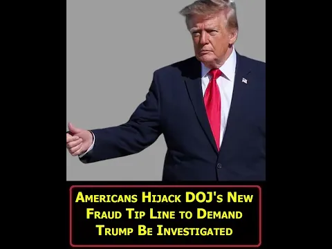 DOJ TIP LINE FLOODED! Americans DEMAND Trump Probe