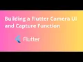 EP 3 - BUILDING A CAMERA APP